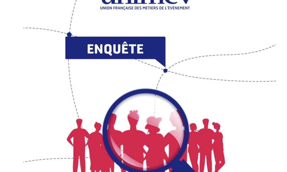 Enquête emploi dans l’événementiel (UNIMEV)