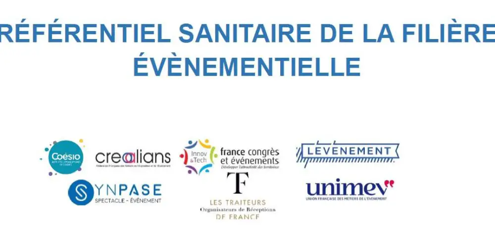 Un référentiel sanitaire pour la filière événementielle