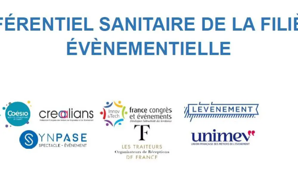 Un référentiel sanitaire pour la filière événementielle