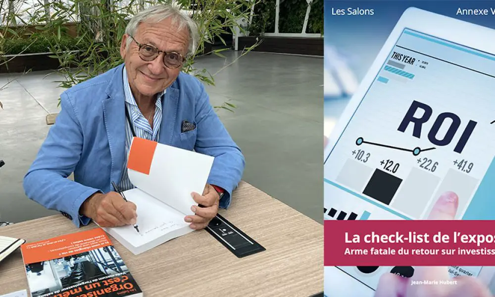 En exclusivité, la check list de l’exposant par Jean-Marie Hubert