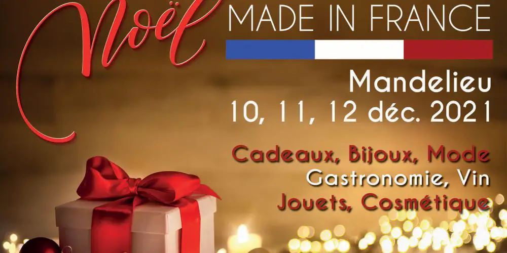 Pourquoi un salon de Noël réservé au Made in France à Mandelieu ?