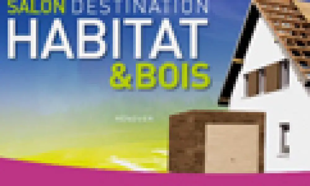 Destination Habitat Priorité au bois